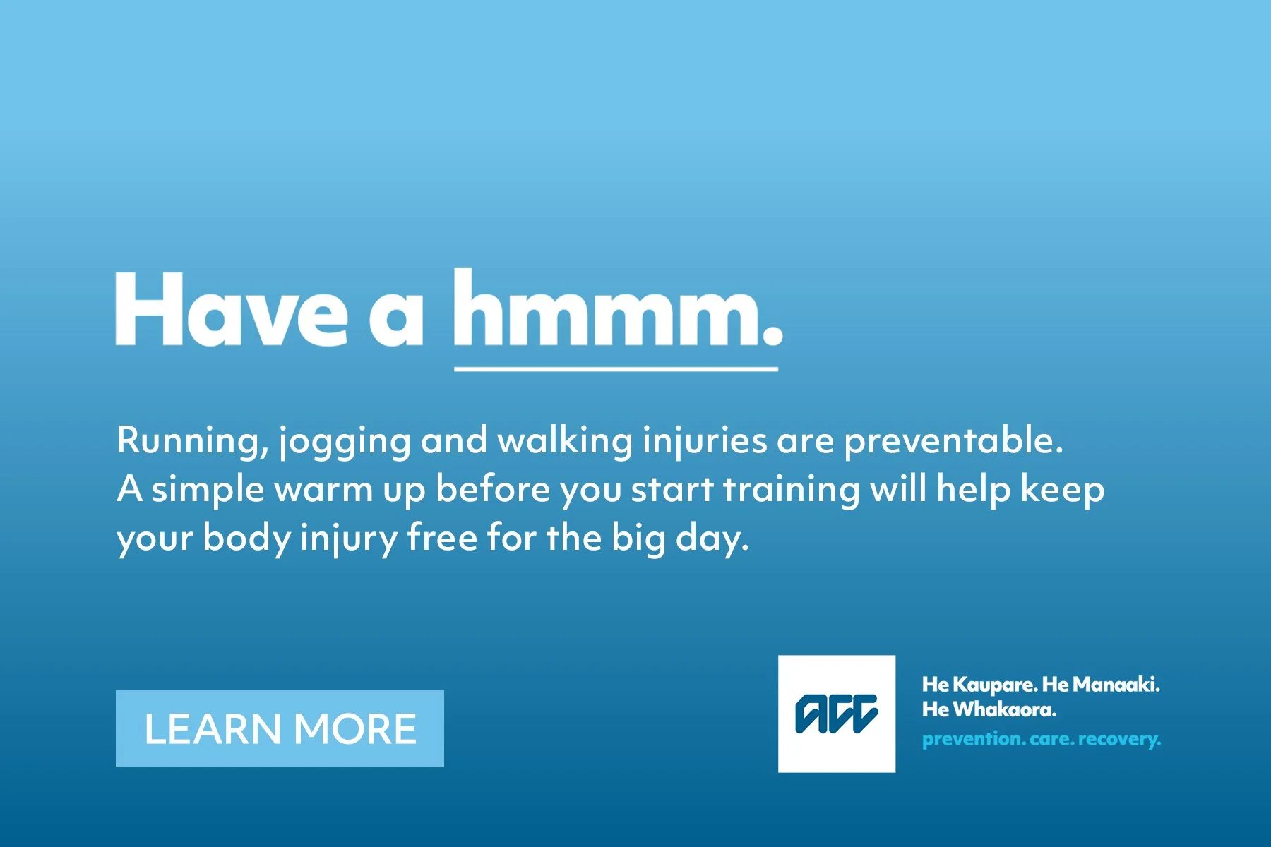 Have a hmmm. Warm up and prevent injury with ACC.