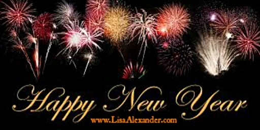 May Your New Year be Blessed and Bright, Joyous and Happy !