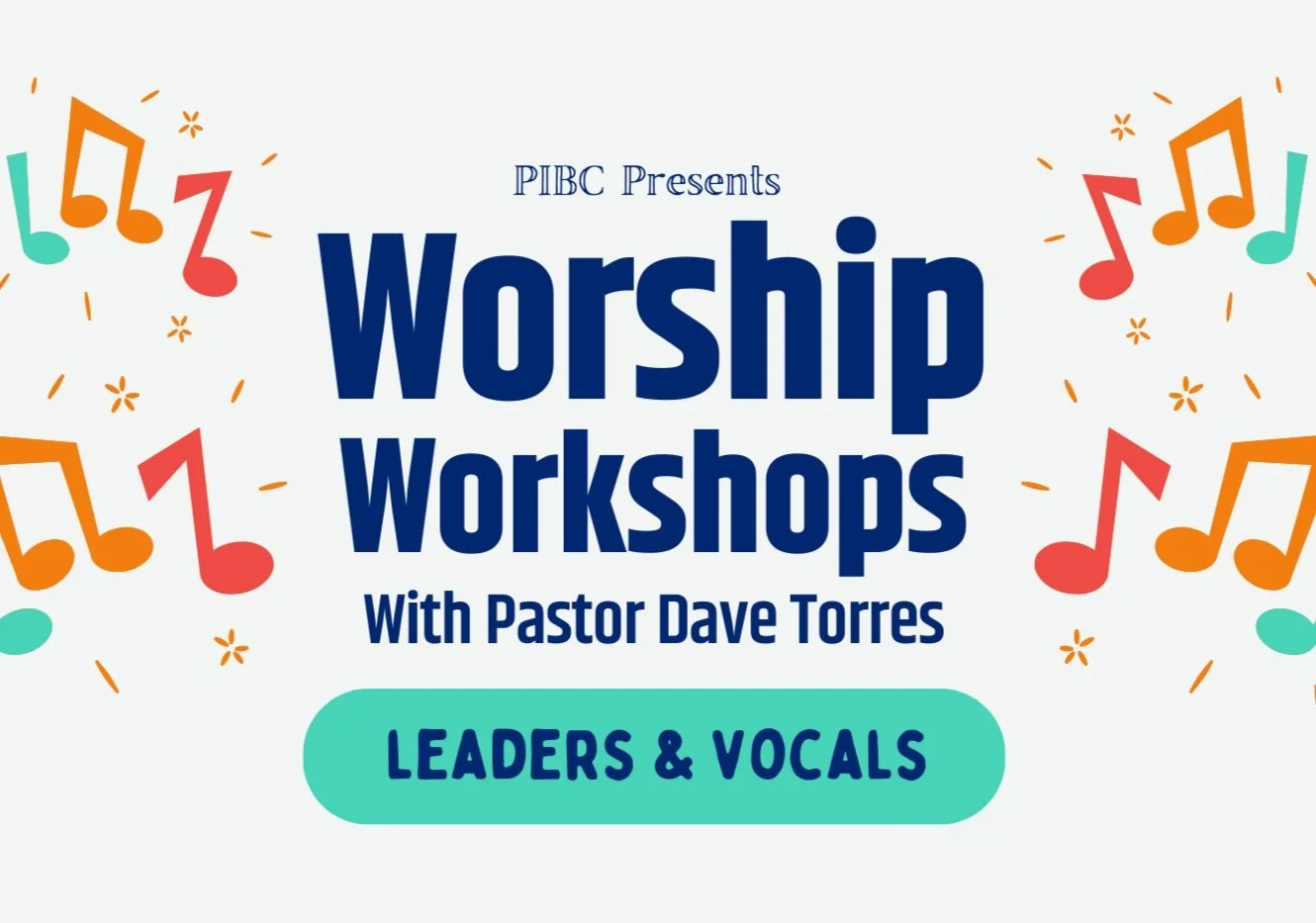 Worship Workshop - Leaders & Vocals