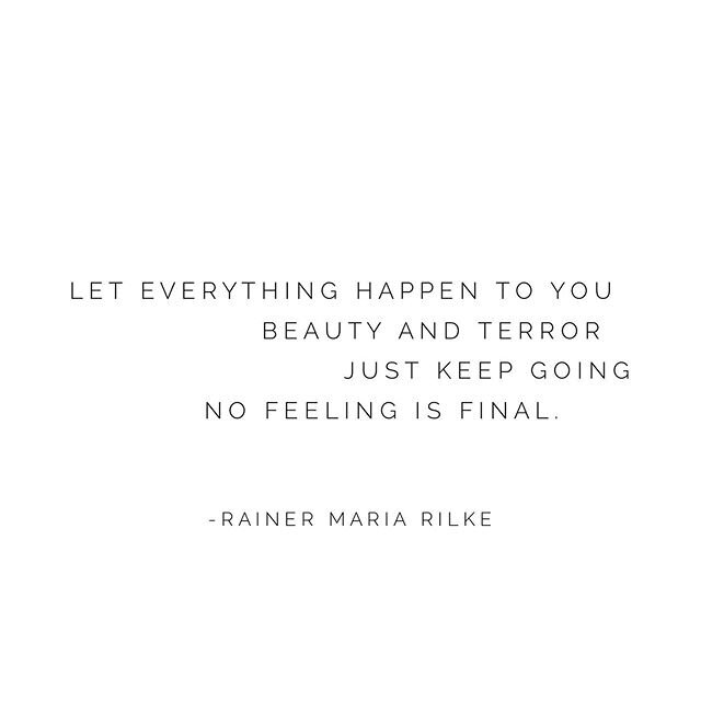 We watched JoJo Rabbit the other night, and this quote, which came on screen at the end, hit me hard.
***
&ldquo;Everything&rdquo; has been happening to me lately: fear and hope, gratitude and resentment, anger and admiration. Stress, shame, confiden