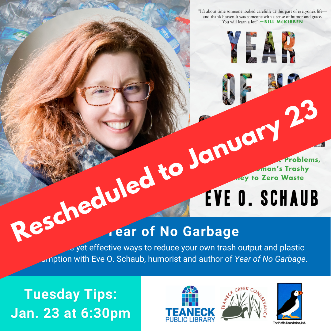 RESCHEDULED Author Talk: A Year of No Garbage with author Eve O. Schaub