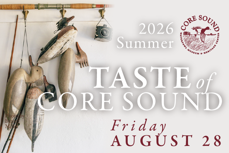 Summer Taste of Core Sound