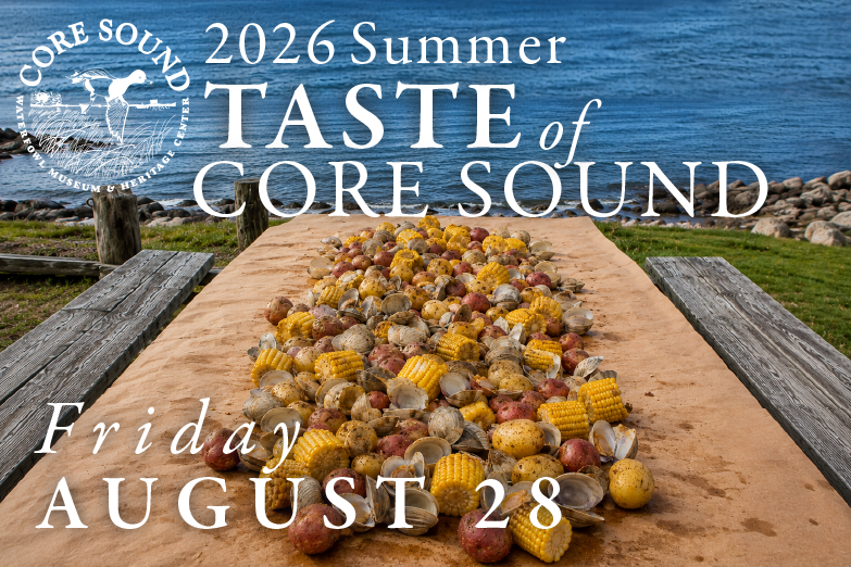 Summer Taste of Core Sound