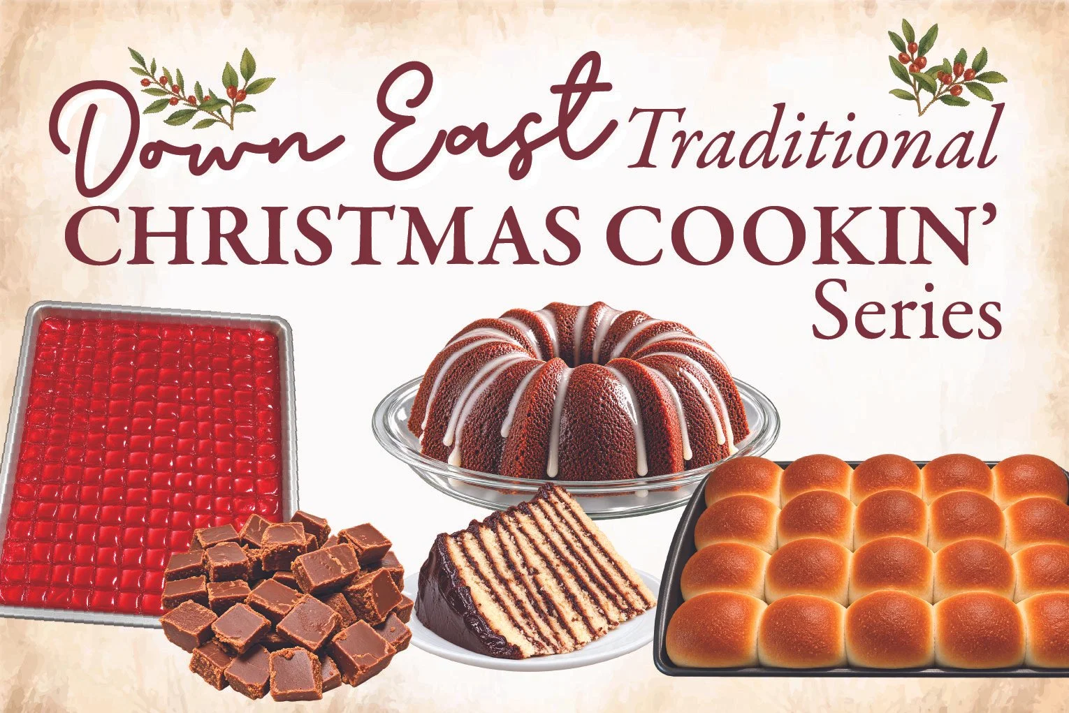 Down East Traditional Christmas Cookin' Series