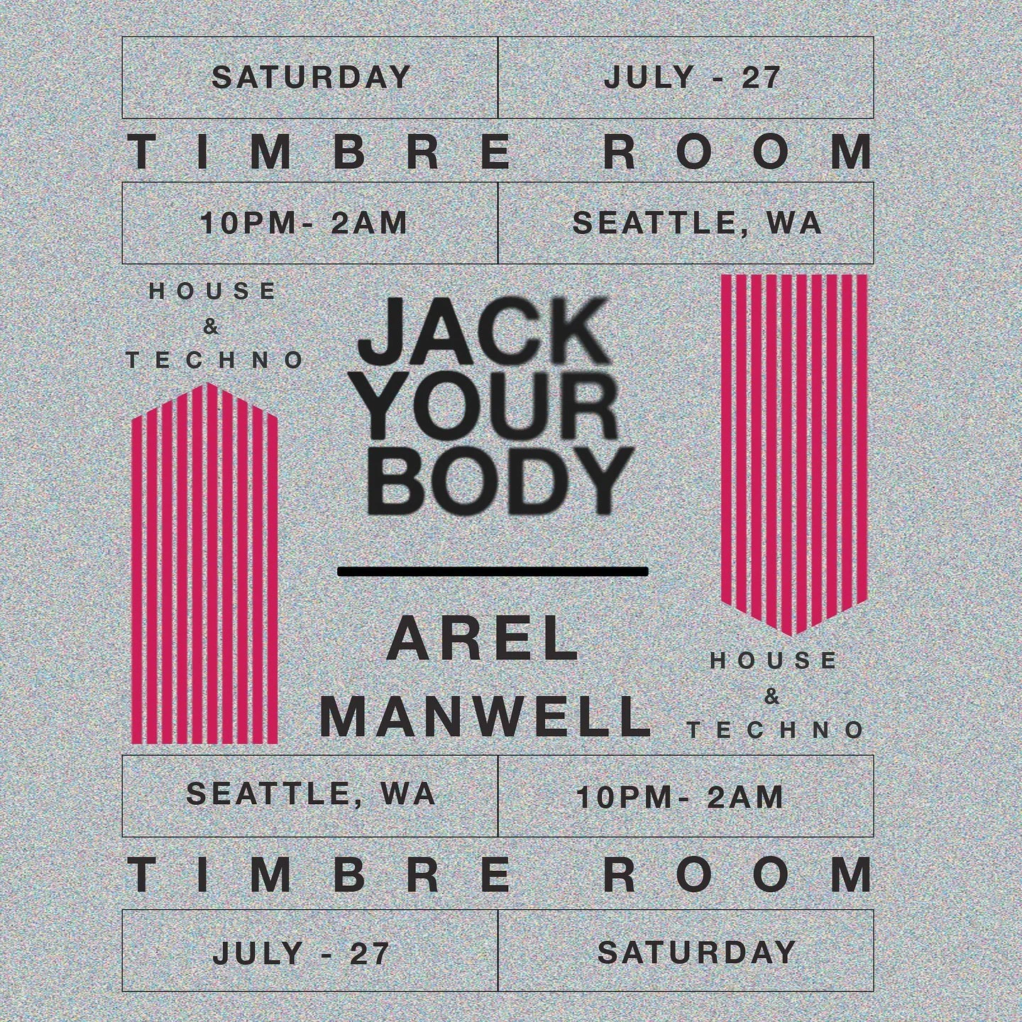 🚨 Tomorrow night! Join us for the premiere of Jack Your Body w/ Arel &amp; Manwell &mdash;> Saturday, July 27th, in Timbre Room 🌲🔊 Get ready to immerse yourself in a night of pure House and Techno vibes, showcasing everything from classic Chica