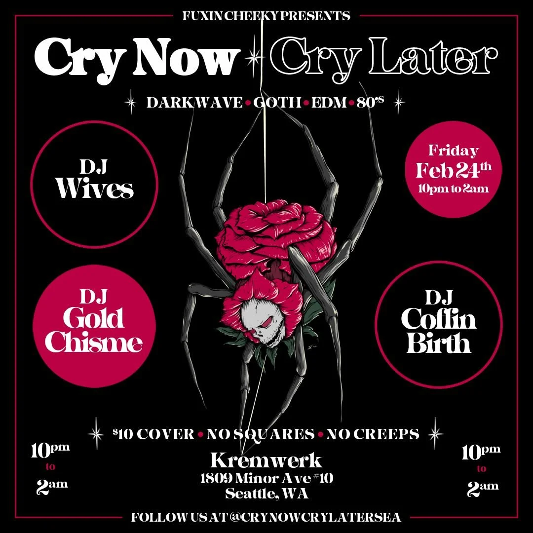 Cry Now Cry Later — 2/24 — Kremwerk + Timbre Room + Cherry Complex