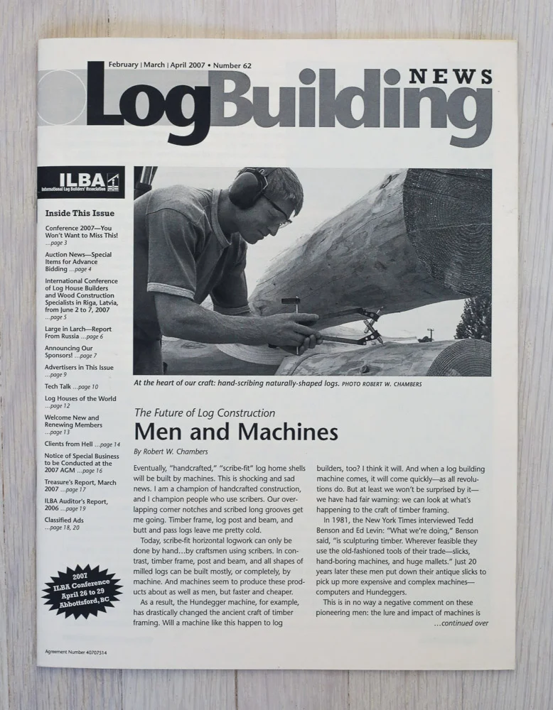 Log Houses of the World reviewed by Robert Chambers in Log Building News , Feb/Mar/Apr 2007.