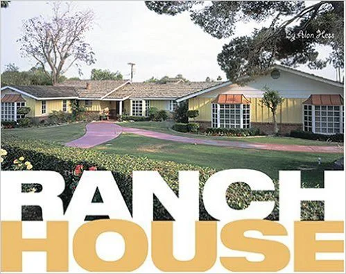 The Ranch House by Alan Hess and Noah Sheldon. Editorial Concept Development, Acquisition, and Project Management by Richard Olsen. Justine Keefe, Production Manager. Harry N. Abrams, Inc., Publishers.