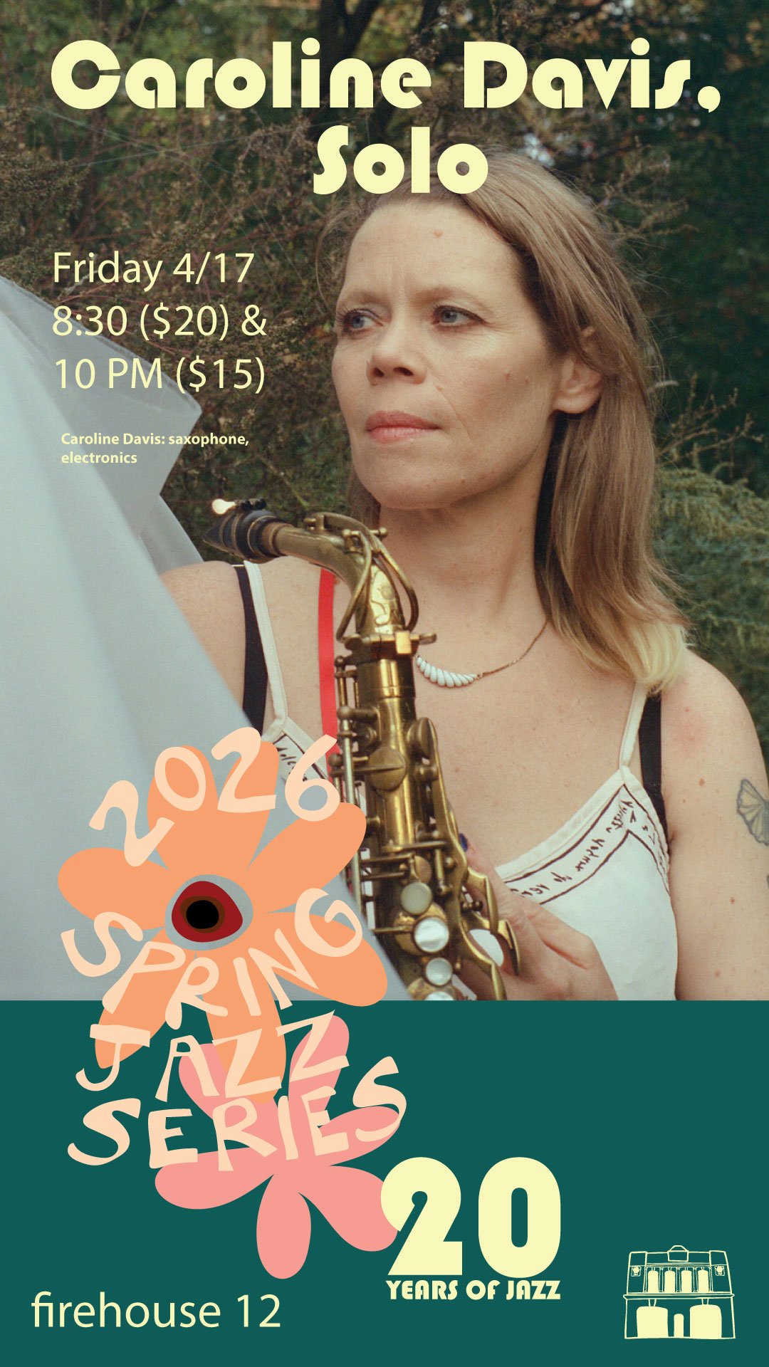 Caroline Davis Solo Tour (part II): Firehouse 12 (New Haven CT)