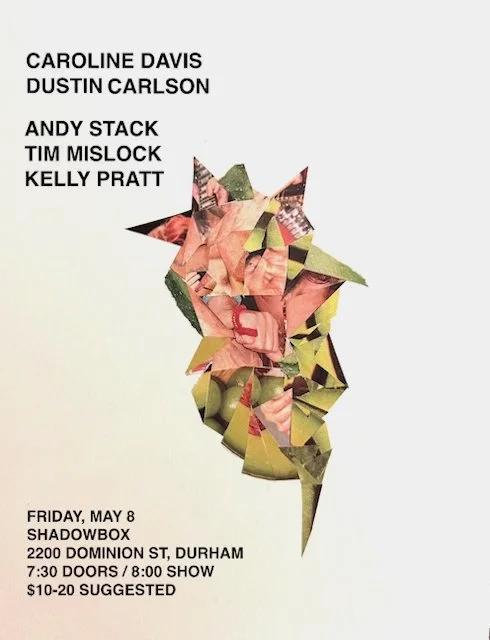 Caroline Davis &amp; Dustin Carlson Tour: Shadowbox (Durham NC)