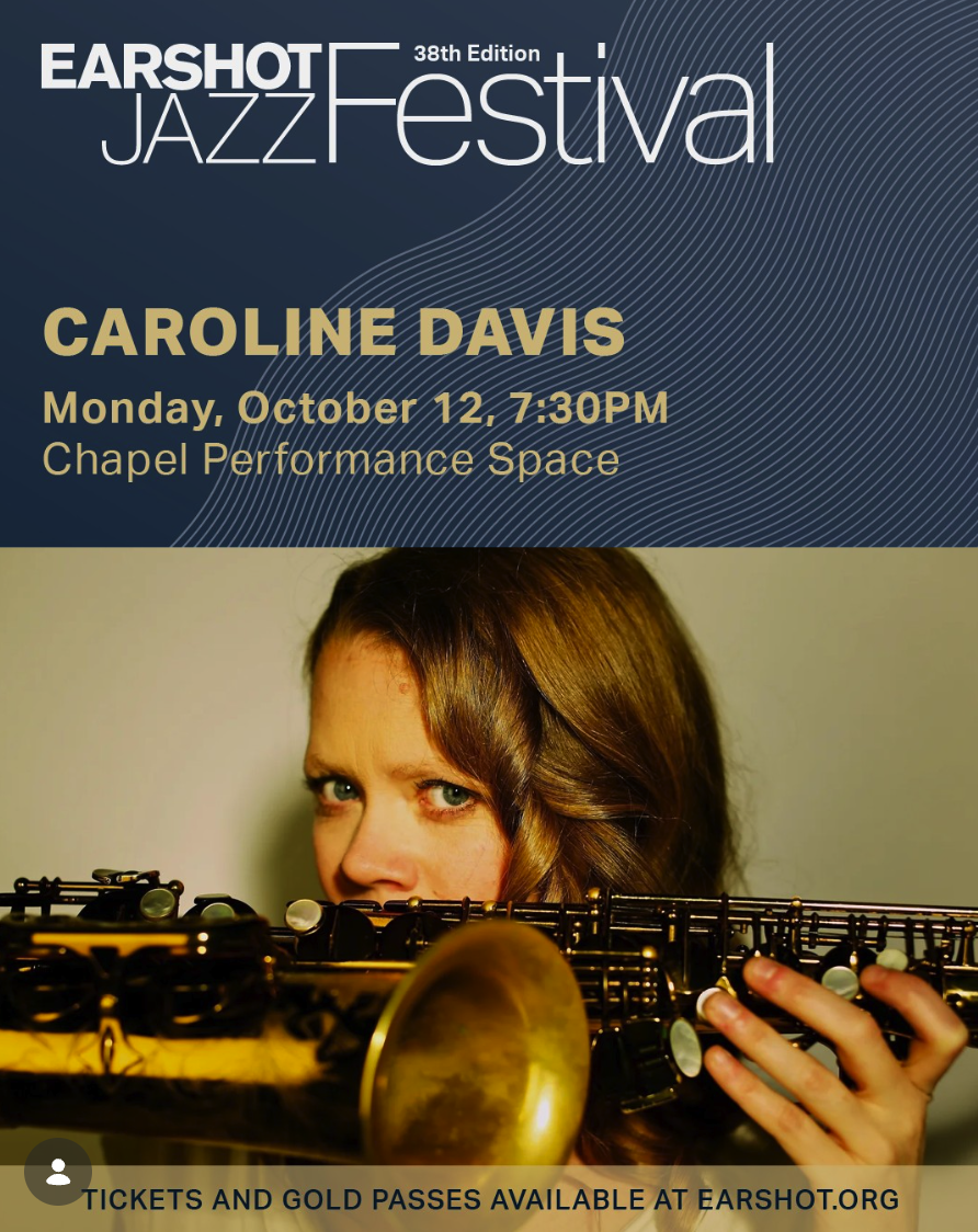 October Solo Tour - Earshot Jazz Festival - Seattle WA