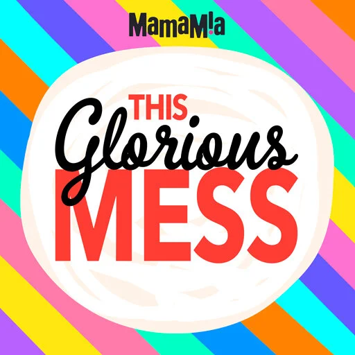 This Glorious Mess podcast cover: Design &amp; art direction.