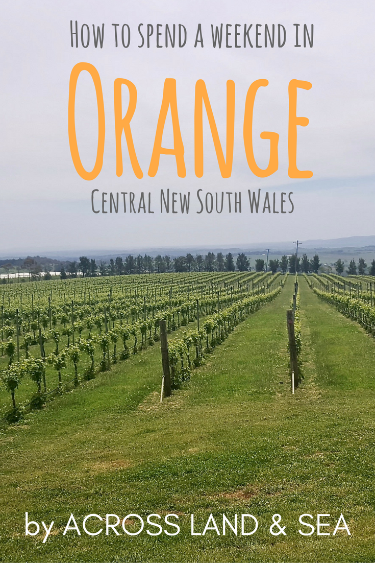 How to spend a weekend in Orange, Central New South Wales, Australia