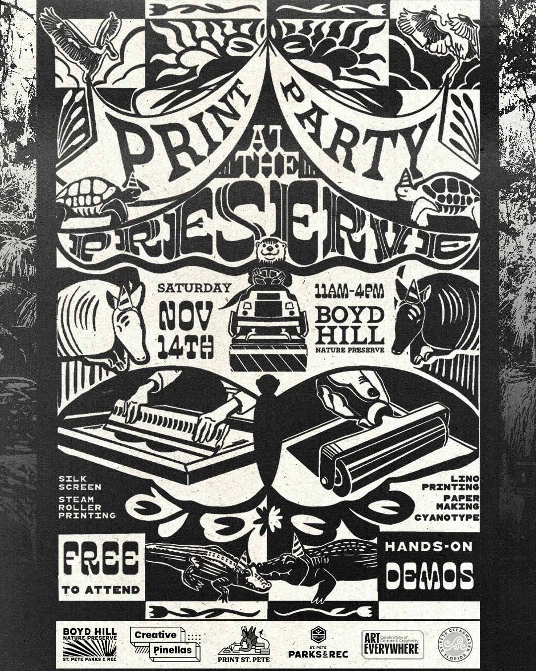 Black and white flyer with block printing images: Print Party at the Preserve, Saturday Nov. 14th 2026 11am to 4pm at Boyd Hill nature Preserve. Silk screen, steamroller priting, lino printing, paper making, cyanotype. Free to attend. Hands on demos.