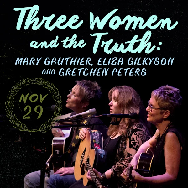 Three Women & The Truth | City Winery | Nashville, TN | November 29th, 2019