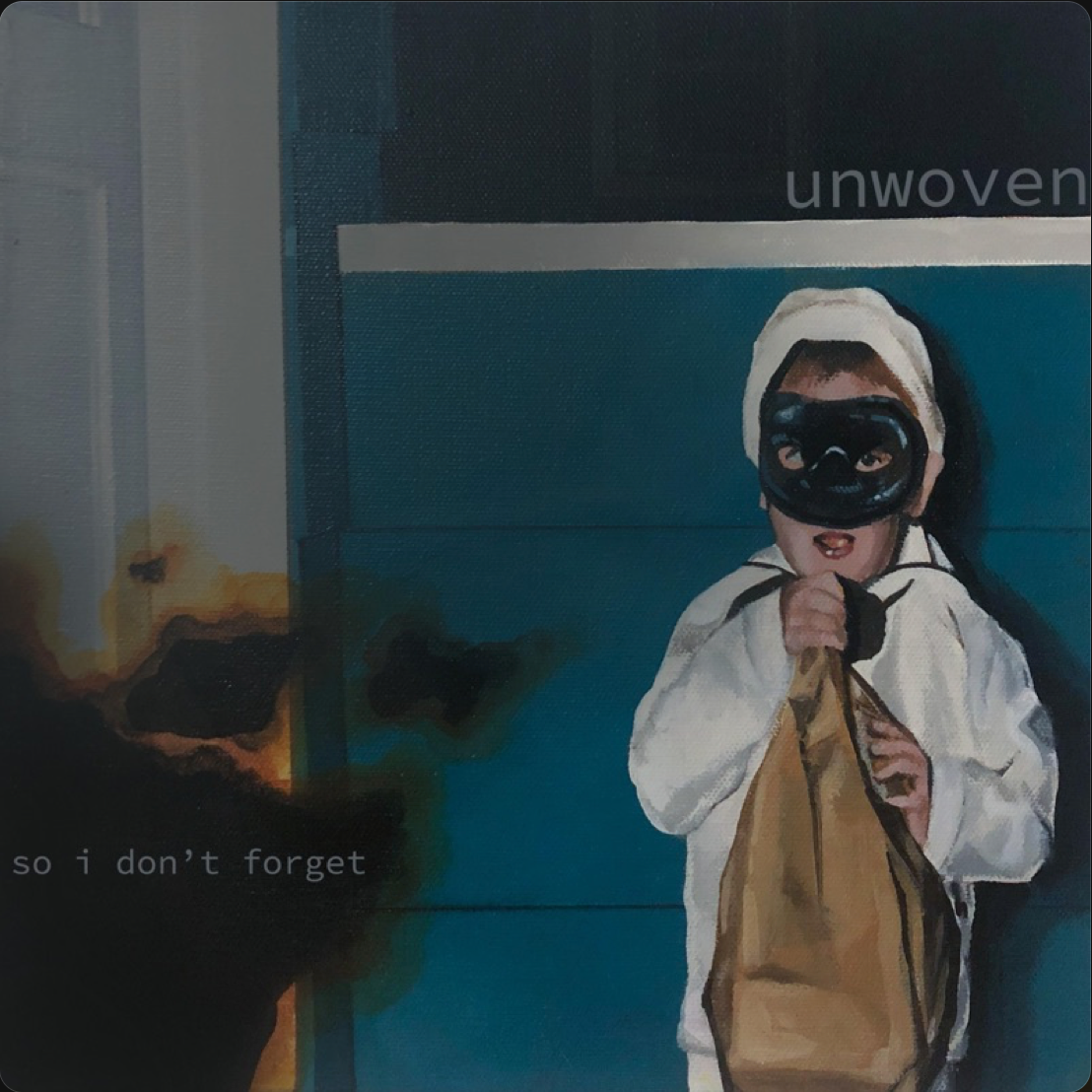 Unwoven "So I Don't Forget"