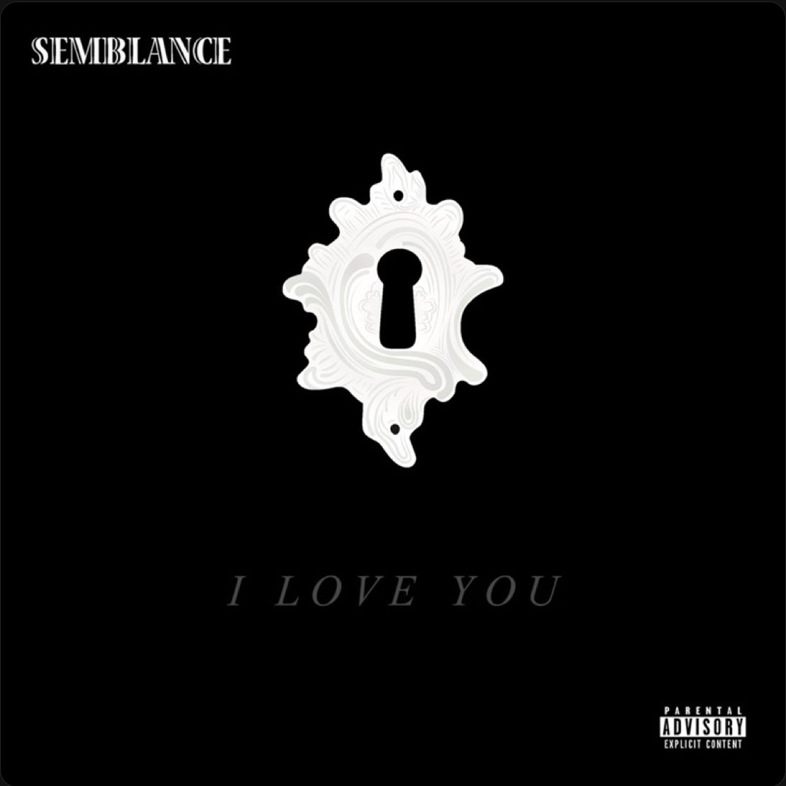 Semblance "I Love You"