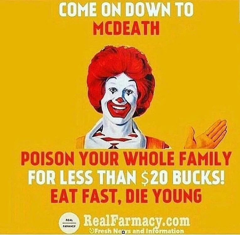 Countermarketing image targeting McDonald's. Retrieved from RealFarmacy.com