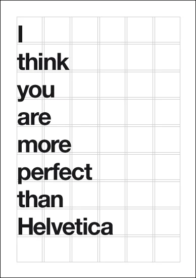 more perfect than helvetica