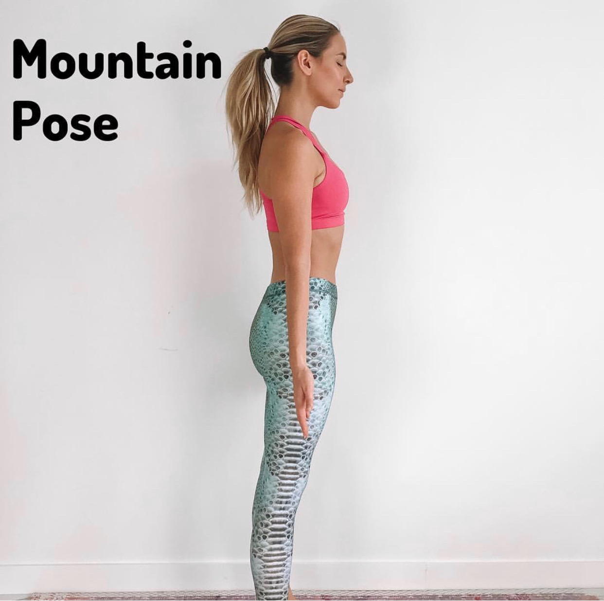 3. Mountain Pose x 1 minute (3x)