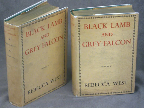 Rebecca West, Black Lamb and Grey Falcon: A Journey Through Yugoslavia