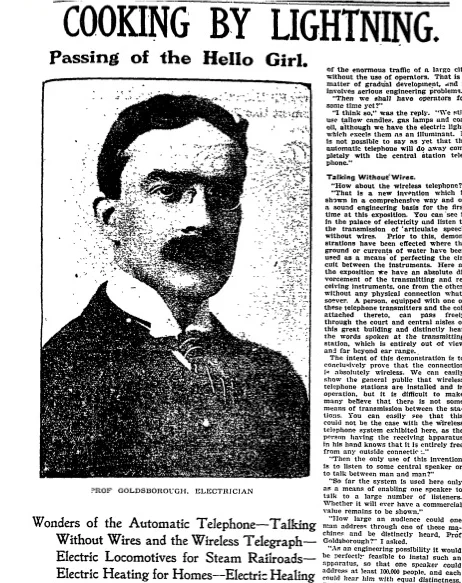 An article from an October 1904 edition of the Boston Globe highlighted the electrical cooking demonstrations available at the St. Louis World's Fair, along with numerous other modern inventions. 