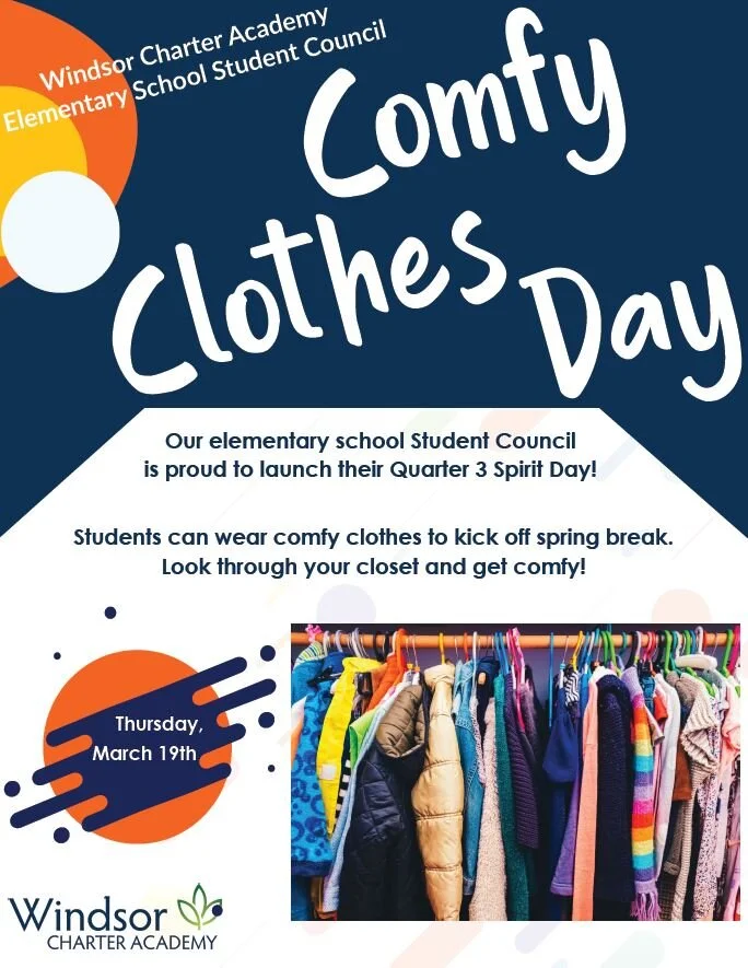 Comfy Clothes Day March 19th Windsor Charter Academy