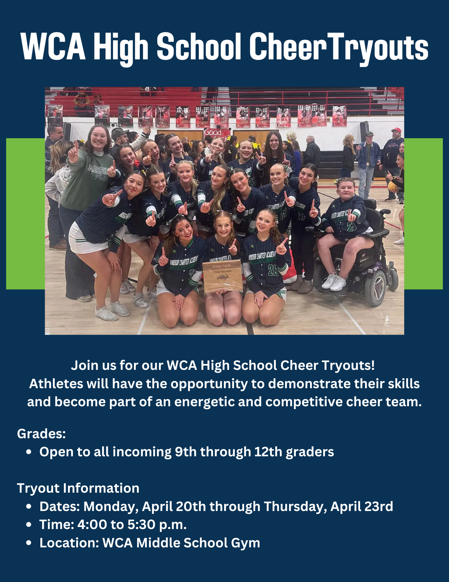 The contents of flyer is listed in the description above. Included is a photo of the WCA HS Cheer Team winning a championship.