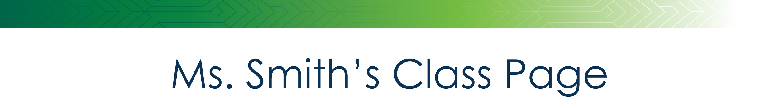 Ms. Smith's Class Page
