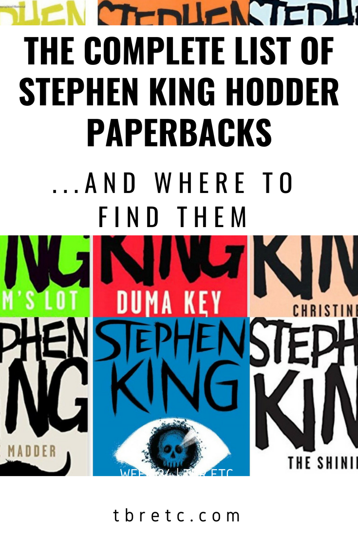 Updated The Complete List Of Stephen King Hodder Paperbacks Where To Buy Them Tina Tbr Etc