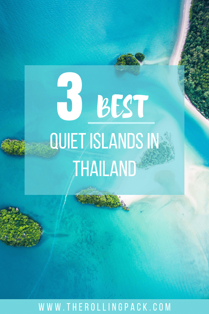 Best quiet islands Thailand