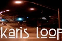 The Karis Loop - 07.05.12