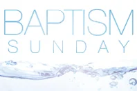 Interested In Being Baptized?