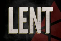 Why Bother with Lent?