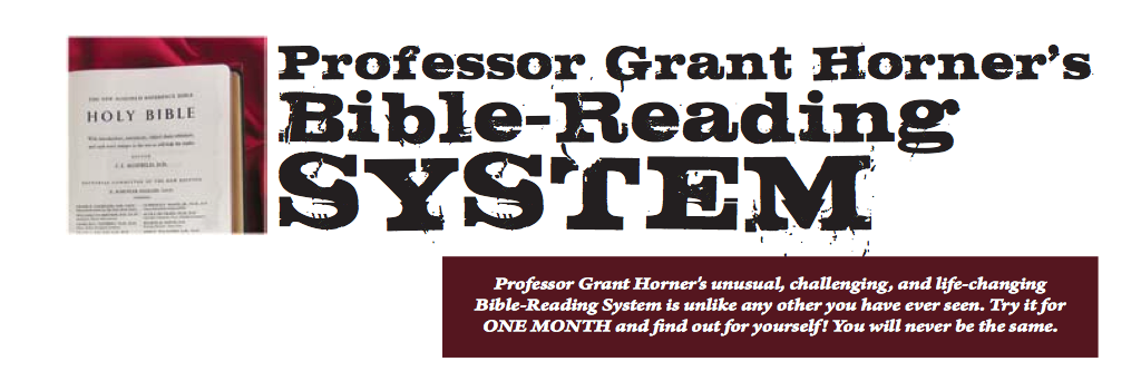 The Bible in Bunches: Thoughts on the Horner Bible Reading System