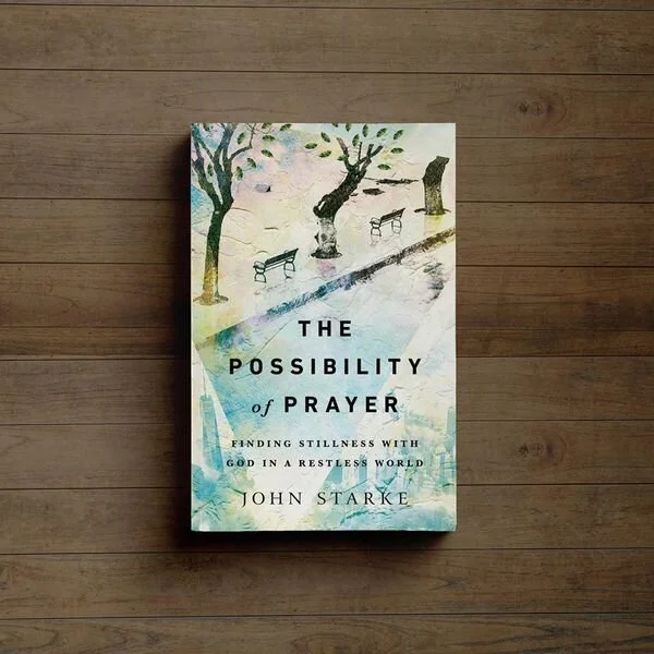 Join us for our Summer One Read: The Possibility of Prayer