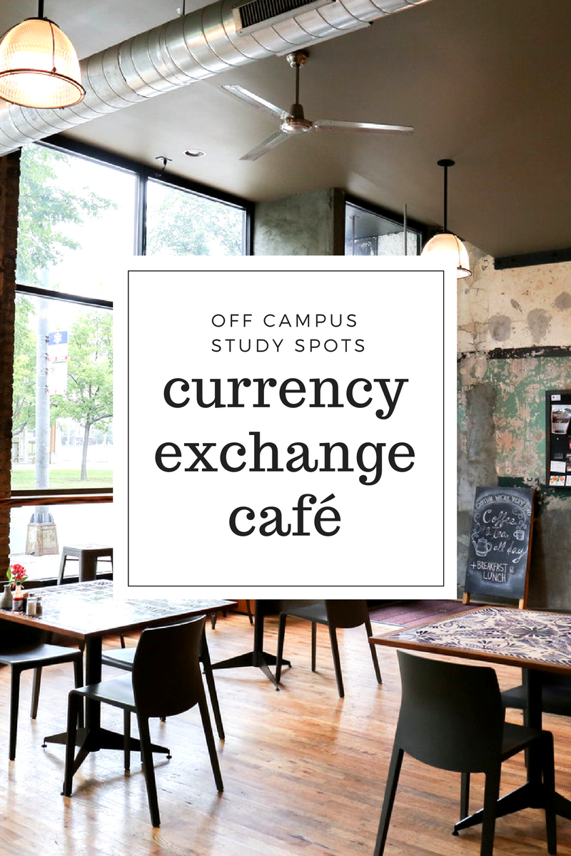 Off-Campus Study Spots: Currency Exchange Café
