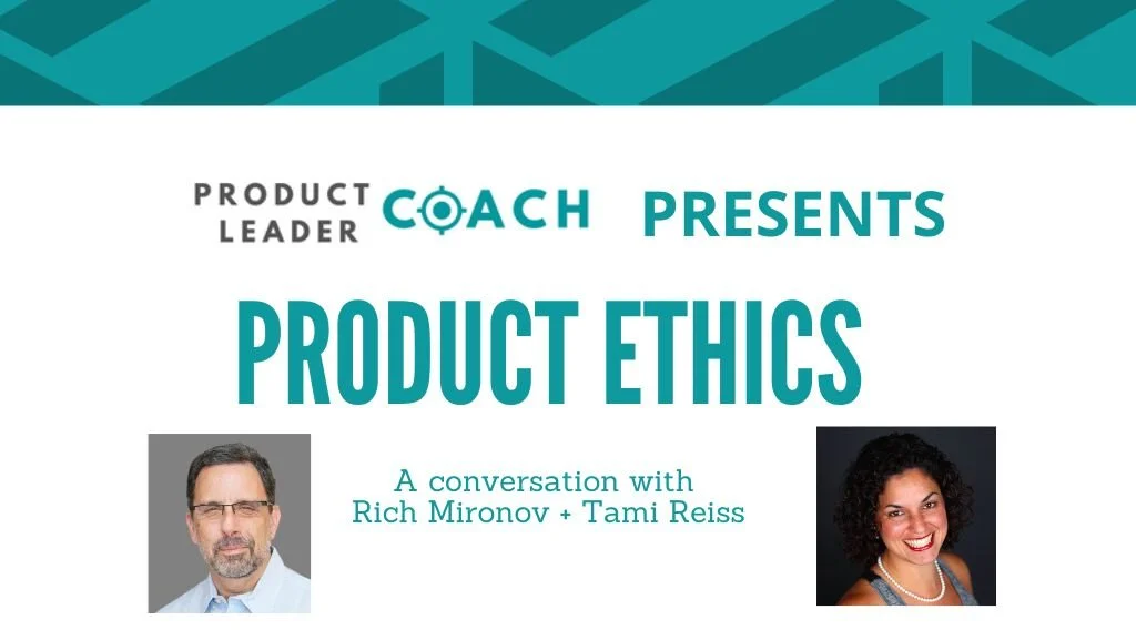 Ethical Dilemmas in Product Management: A candid conversation with Rich Mironov