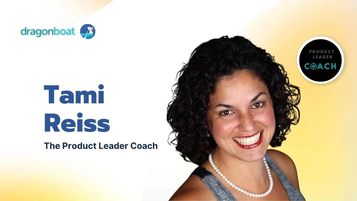 DragonBoat CPO Series: Manage Your Work and Team like a Product