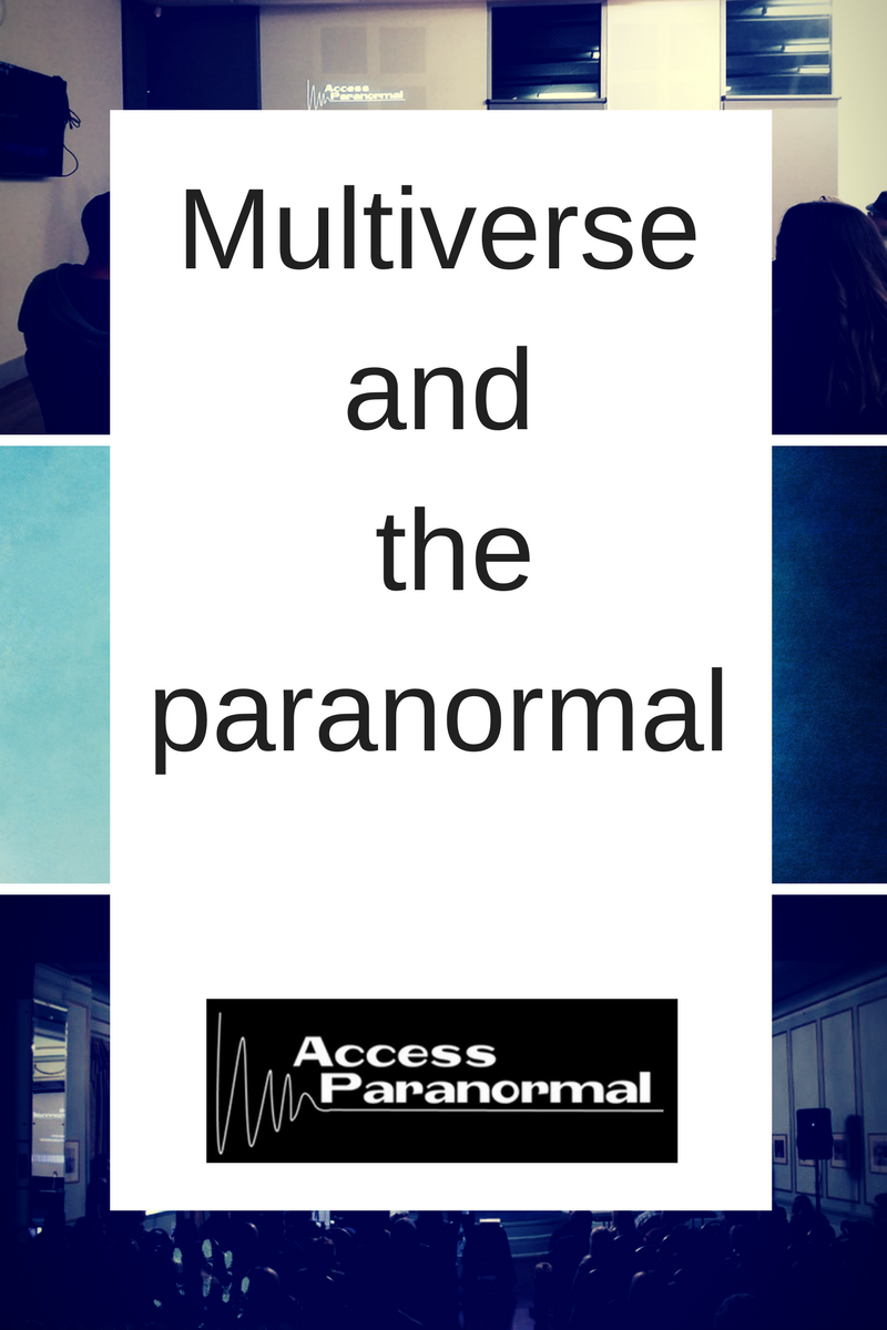 Mulitverse and the paranormal.png