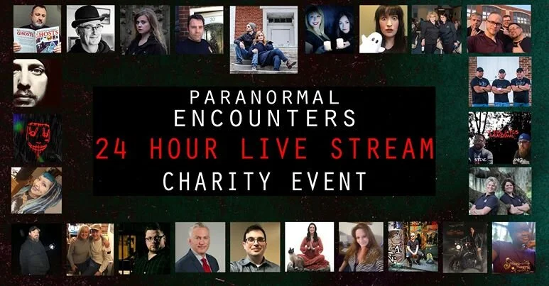 Paranormal Encounters 24 Hour Charity Live Stream