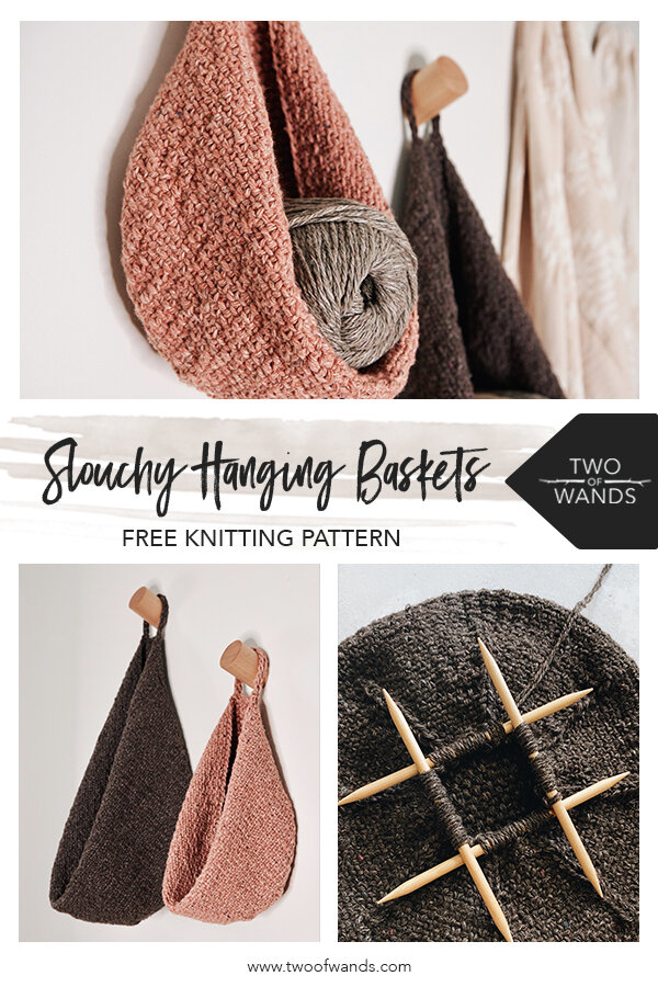 Knit Slouchy Hanging Baskets FREE Knitting Pattern — Two of Wands