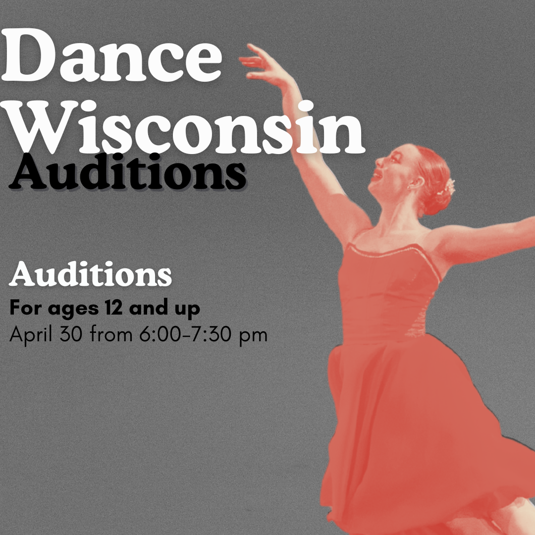 Dance Wisconsin Auditions 