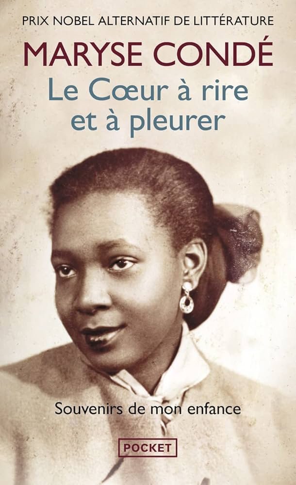 Book cover Le cœur à rire et à pleurer de Maryse Condé