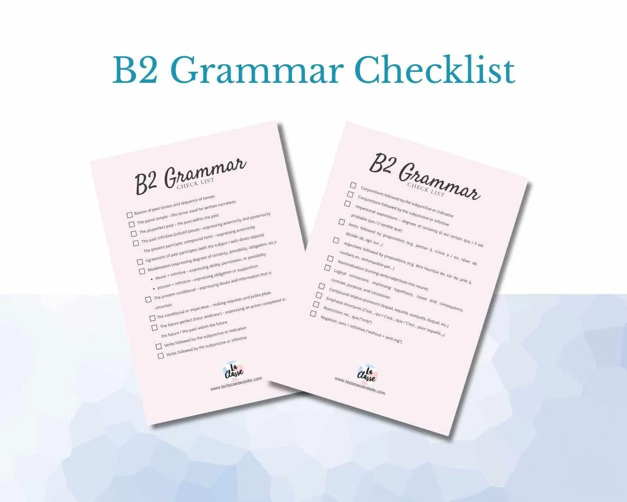 La Classe - B2 Grammar Checklist