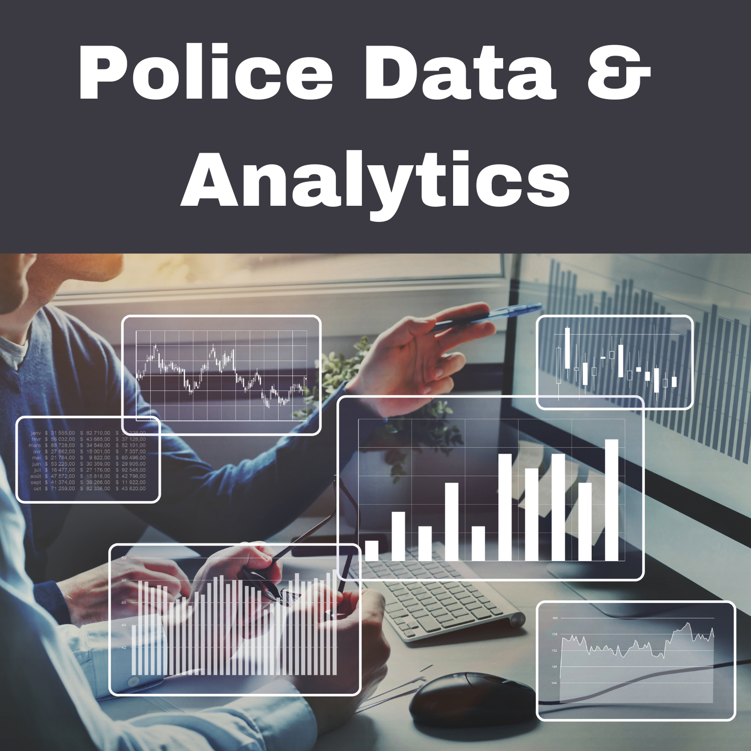 Law Enforcement Data & Analytics