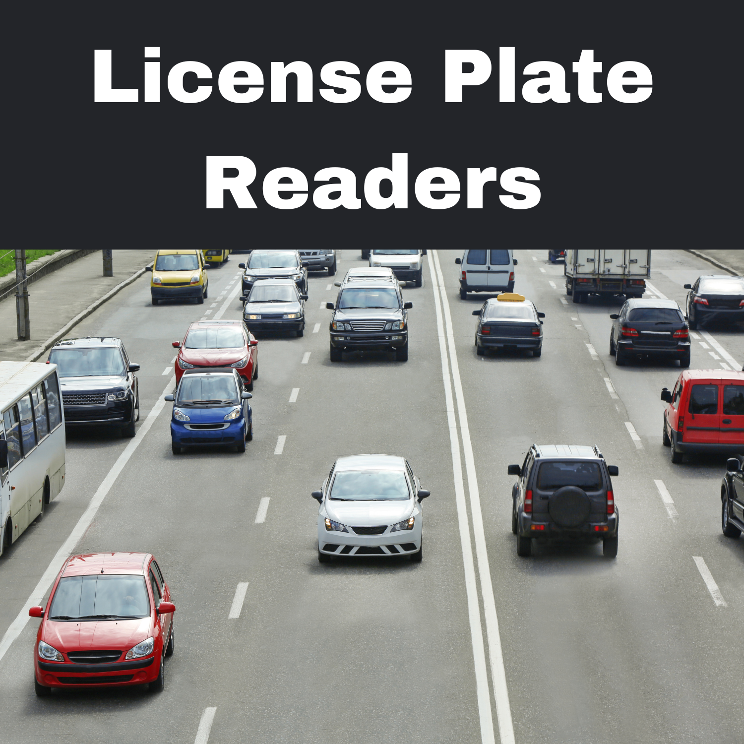 Law Enforcement License Plate Readers