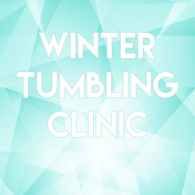 Winter tumbling clinic will provide extra practice for each specific level