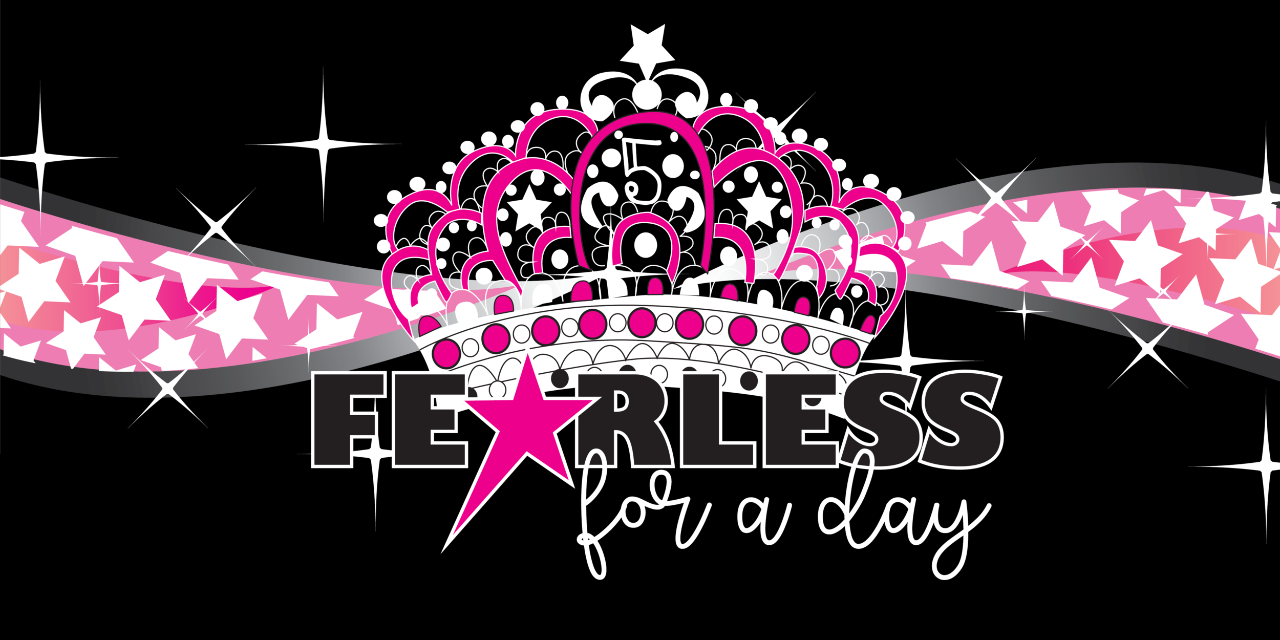 Be FEARLESS for a Day!