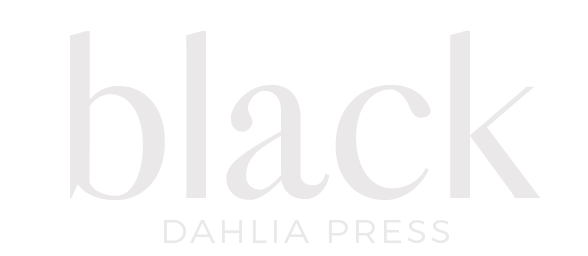 Black Dahlia Press